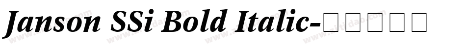 Janson SSi Bold Italic字体转换